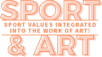 SPORTS & ART Sport Values integrated into a Work of ART!